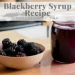 Blackberry Syrup Recipe