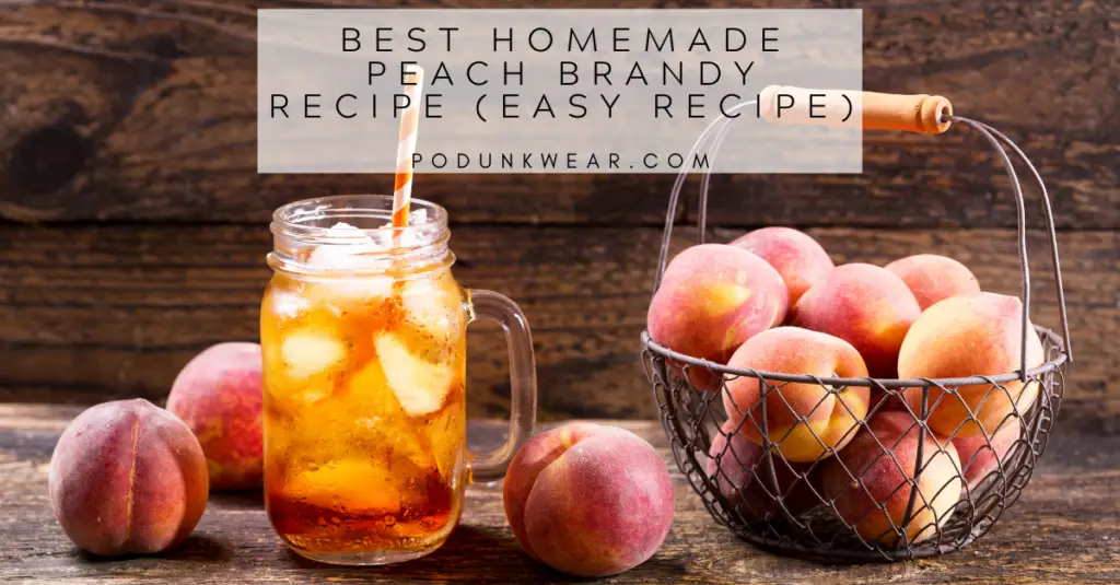 Peach Brandy Recipe