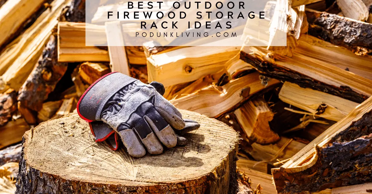 Best Outdoor Firewood Storage Rack Ideas