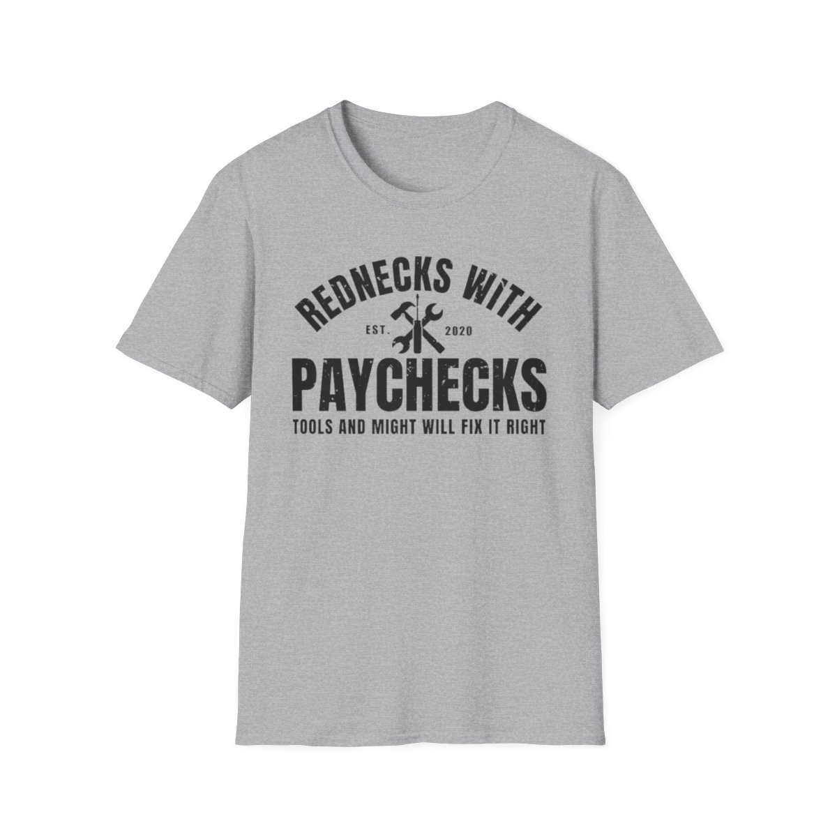 Rednecks with Paychecks T-Shirt - Podunk Living