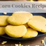 Corn Cookie Recipe